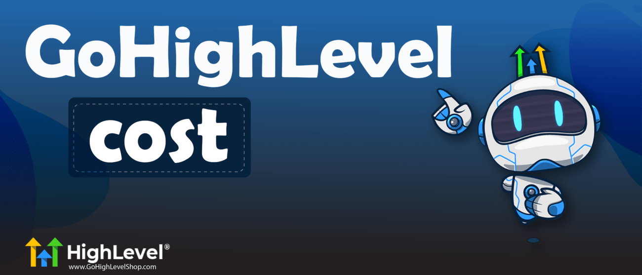 Gohighlevel cost